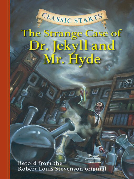 Title details for The Strange Case of Dr. Jekyll and Mr. Hyde by Robert Louis Stevenson - Available